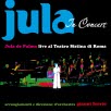  Jula in concert